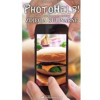 Kody rabatowe CzaryMary.pl Sklep ezoteryczny - PhotoHelp! jak telefonem zrobić zdjęcia kulinarne