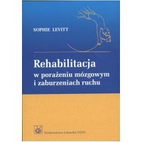 Kody rabatowe CzaryMary.pl Sklep ezoteryczny - Rehabilitacja w porażeniu mózgowym i zaburzeniach ruchu