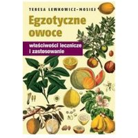 Kody rabatowe CzaryMary.pl Sklep ezoteryczny - Egzotyczne owoce. Właściwości lecznicze i zastosowanie