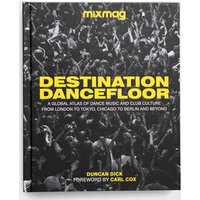 Kody rabatowe Dorling Kindersley Ltd książka Destination Dancefloor, MIXMAG Duncan Dick