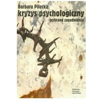 Kody rabatowe CzaryMary.pl Sklep ezoteryczny - Kryzys psychologiczny. Wybrane zagadnienia