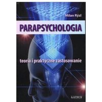 Kody rabatowe Parapsychologia. Teoria i praktyczne zastosowanie