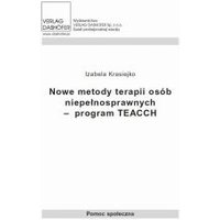 Kody rabatowe CzaryMary.pl Sklep ezoteryczny - Nowe metody terapii osób niepełnosprawnych - program TEACCH