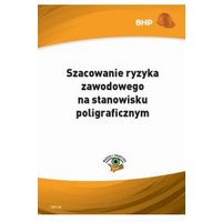 Kody rabatowe CzaryMary.pl Sklep ezoteryczny - Szacowanie ryzyka zawodowego na stanowisku poligraficznym