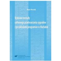 Kody rabatowe CzaryMary.pl Sklep ezoteryczny - Wybrane metody cyfrowego przetwarzania sygnałów z przykładami programów w Matlabie
