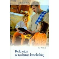 Kody rabatowe CzaryMary.pl Sklep ezoteryczny - Rola ojca w rodzinie katolickiej