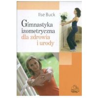 Kody rabatowe CzaryMary.pl Sklep ezoteryczny - Gimnastyka izometryczna dla zdrowia i urody