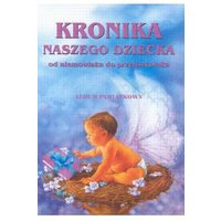 Kody rabatowe CzaryMary.pl Sklep ezoteryczny - Kronika naszego dziecka