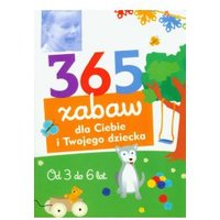 Kody rabatowe CzaryMary.pl Sklep ezoteryczny - 365 zabaw dla Ciebie i Twojego dziecka Od 3 do 6 lat