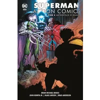 Rabaty - Superman: Action Comics. Metropolis w ogniu. Tom 4