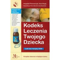Kody rabatowe CzaryMary.pl Sklep ezoteryczny - Kodeks leczenia twojego dziecka br.